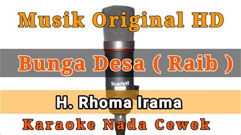 Bunga Desa Raib Karaoke Nada Cewek Rhoma Irama YouTube