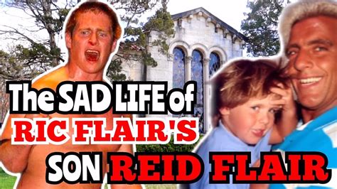 The Tragic Story Of Reid Flair Ric Flairs Son