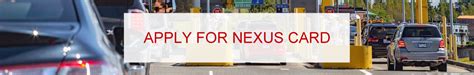 NEXUS First Time Application | Apply for NEXUS Card