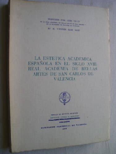 9788450034080 LA ESTÉTICA ACADÉMICA ESPAÑOLA EN EL SIGLO XVIII REAL