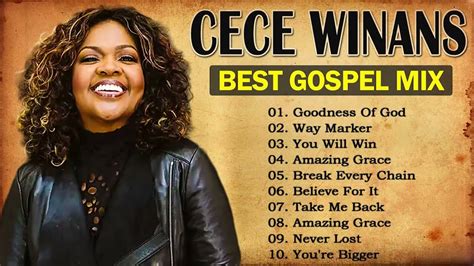 GOODNESS OF GODTop 50 Gospel Music Of All Time CeCe Winans Tasha