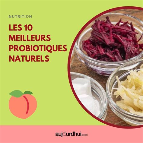 Les Meilleurs Probiotiques Naturels Aujourdhui Nutrition