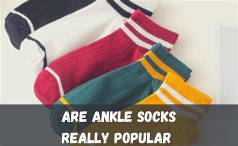 Why Are Ankle Socks So Popular Reasons Dovaargo