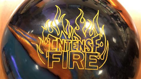 Storm Intense Fire Bowling Ball Review Tamer Bowling