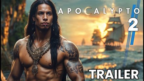 Apocalypto 2 Trailer Teaser 2025 Tom Holland Zendaya Hugh Jackman I