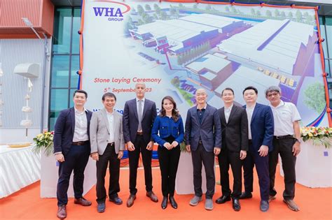 WHA Group Holds Stone Laying Ceremony At WHA Mega Logistics Center