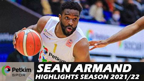 Sean Armand Highlights Season Aliaga Petkim Spor Youtube