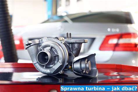 Sprawna Turbina Jak Dba