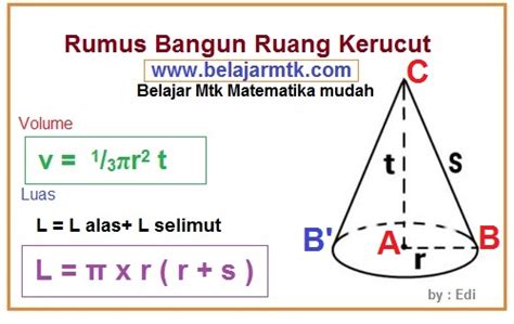 Sifat Sifat Bangun Ruang Kerucut Dan Rumusnya Serta Contoh Soalnya