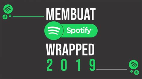 Cara Membuat Spotify Wrapped Panduan Lengkap