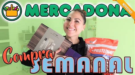 SUPER COMPRA SEMANAL MERCADONA Con MUCHAS NOVEDADES De Comida Y