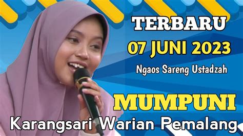 Terbaru Juni Ngaos Sareng Ustadzah Mumpuni Ceramah Ngapak Lucu