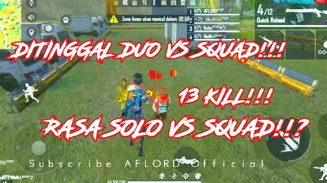 Ditinggal Duo Vs Squad Part Garena Free Fire Youtube