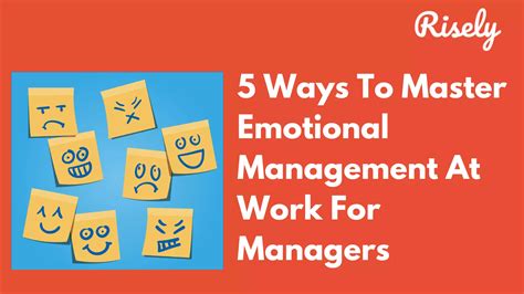 How To Master Management Of Emotions As A Manager The Ultimate Guide