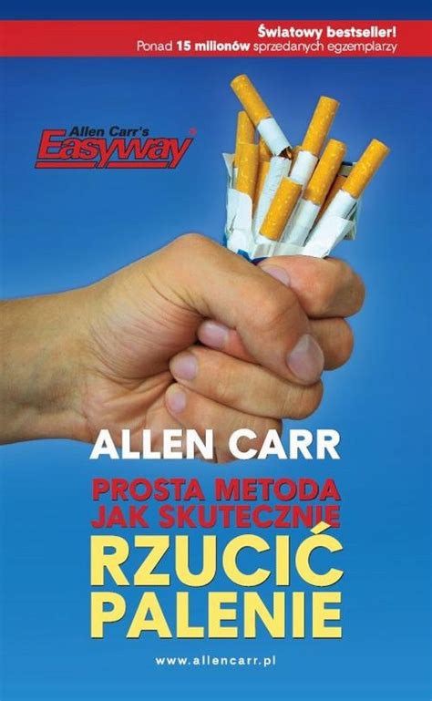 Prosta Metoda Jak Skutecznie Rzuci Palenie E Bo