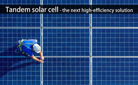 tandem solar cell   high efficiency solution tycorun