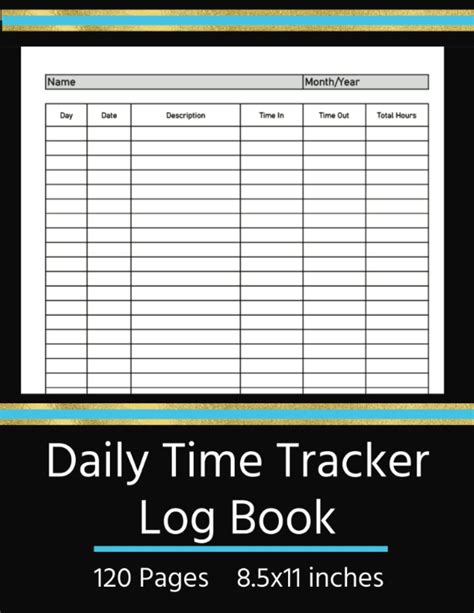 Daily Time Tracker Log Book Timesheet Log Book To Record Time Work