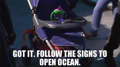 YARN Got It Follow The Signs To Open Ocean Finding Dory 2016