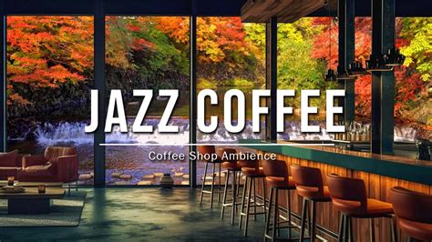 Relaxing Jazz Music Calming Jazz For Stress Relief And Study Jazz