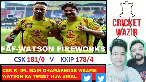 Shane Watson Tweet Goes Viral Csk Vs Kxip Csk Is Back Shane