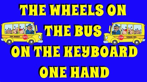 The Wheels On The Bus On The Keyboard Piano Instrumental Youtube