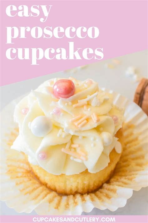 Easy Prosecco Cupcakes Recipe With Box Cake Mix Recipe Easy Party