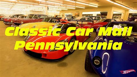 Classic Car Mall Morgantown Pa Youtube