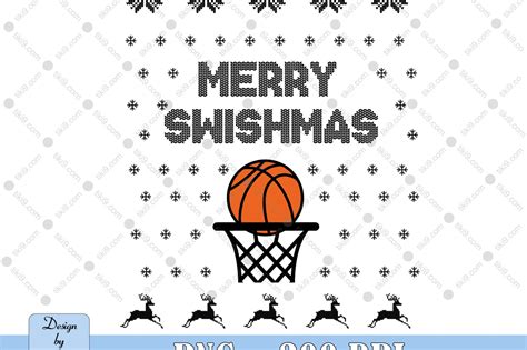 Merry Swish Mas Png Basketball Ugly Christmas Png Christmas