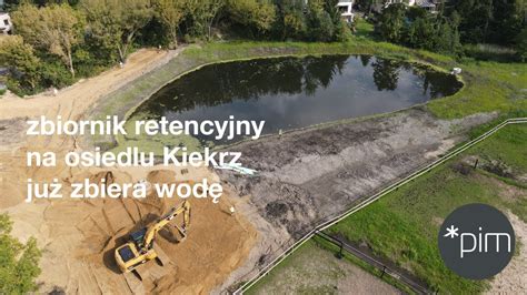 Zbiornik Retencyjny Na Osiedlu Kiekrzu Ju Zbiera Wod Youtube