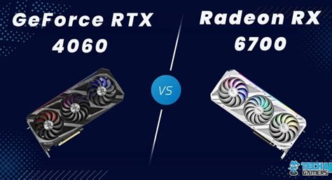 Rtx 4060 Vs Rx 6700 We Tested Both Tech4gamers