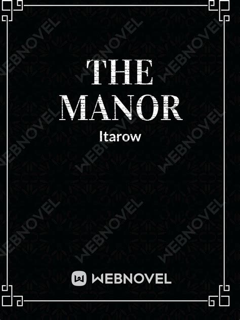 read  manor itarow webnovel