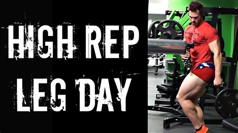 High Rep Leg Day Quad Focused Full Workout Youtube