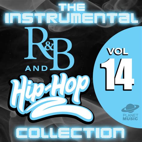 The Instrumental Randb And Hip Hop Collection Vol 14 Album By The Hit