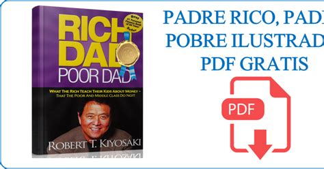 Descargar Padre Rico Padre Pobre Ilustrado PDF Gratis