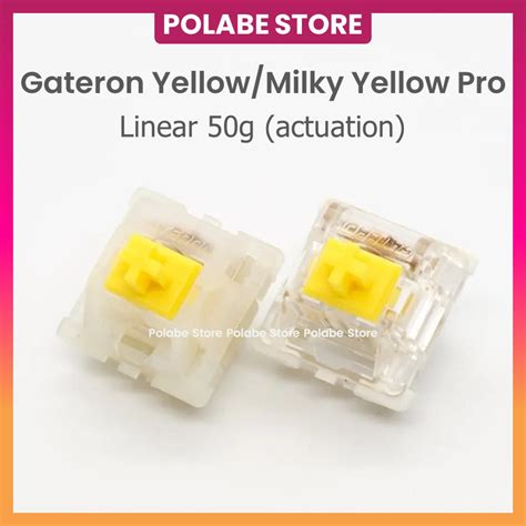 Gateron Yellow Pro Gateron Milky Yellow Pro Linear Switch C Ng T C