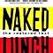 Naked Lunch The Restored Text Paperback Amazon Books
