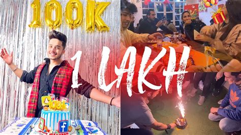 100k Celebration Ritik Mahajan Youtube