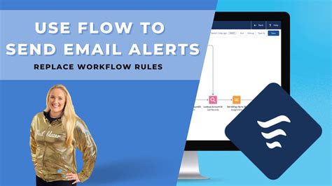 Salesforce Flow Send Email Alerts Using Flow Instead Workflow Rules