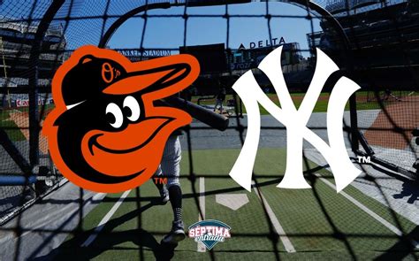 Orioles Vs Yankees Mlb Horario Tv D Nde Ver En Vivo S Ptima