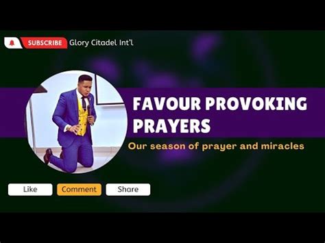 Favour Provoking Prayers With E L Light YouTube