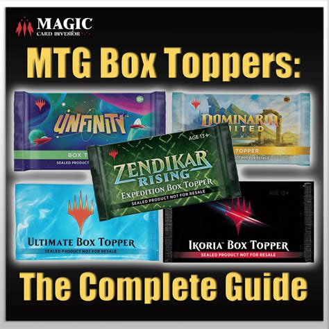 Mtg Box Toppers The Complete Guide Magic Card Investor