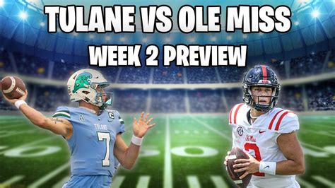 Ole Miss Vs Tulane 2023 Preview YouTube