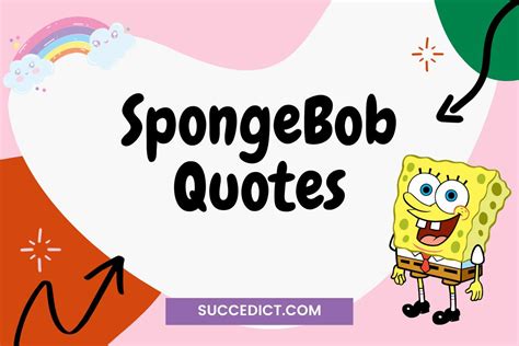 149 Spongebob Quotes And Sayings For Inspiration Succedict