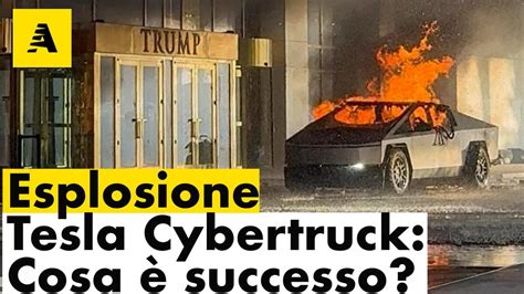 Esplosione Tesla Cybertruck Davanti Alla Trump Tower Cos Successo