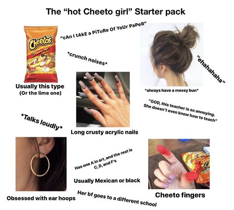 The “hot Cheeto Girl” Starter Pack R Starterpacks Starter Packs