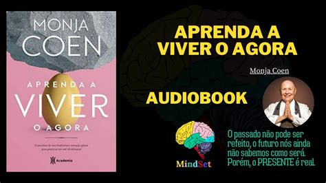 APRENDA A VIVER O AGORA MONJA COEN AUDIOBOOK YouTube