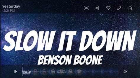 Benson Boone Slow It Down Lyrics YouTube Music