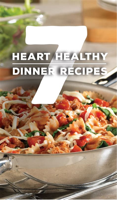 7 Heart Healthy Recipes All 30 Minutes Or Less 7 Ingredients Or Less To Kick Start 2015