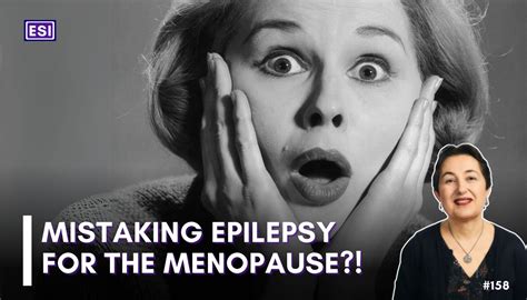 Mistaking Epilepsy For Menopause Jacqueline French — Torie Robinson