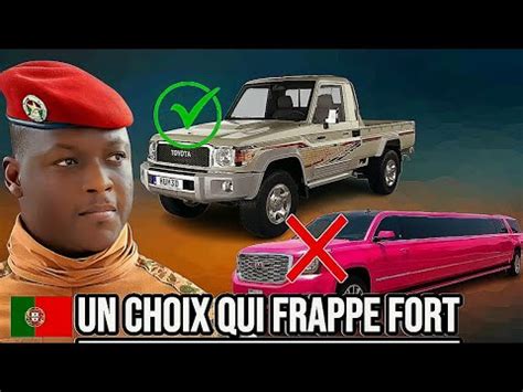 Pourquoi Ibrahim Traoré Roule en Pickup et Pas en Limousine YouTube